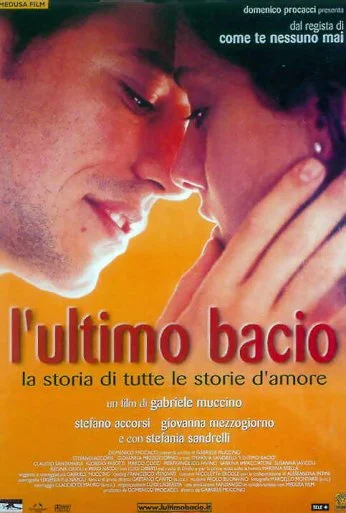 Последний поцелуй (2001) онлайн бесплатно